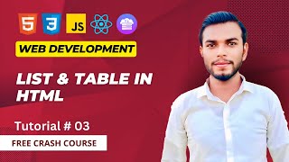List and Table in HTML | Web Development Course 2023 | Lecture - 3