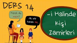 A1 | Ders 14 - Kişi zamirlerinin -i hali ( Personalpronomen im Akkusativ)