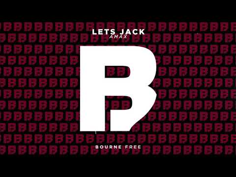 AMAX - Lets Jack