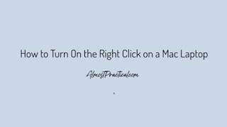How to Turn On the Right Click on a Mac Laptop