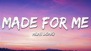 Muni Long - Made For Me (Lyrics)