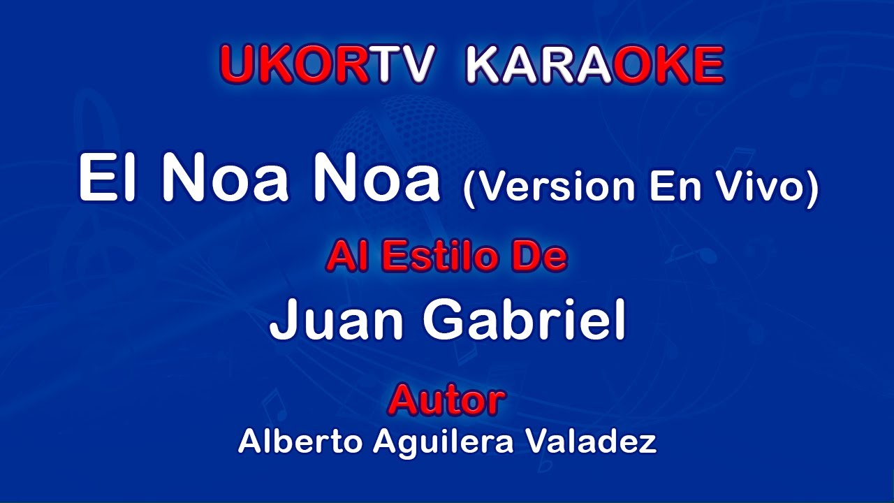 Noa Noa (Karaoke Version) - Song Download from Juguemos a Cantar