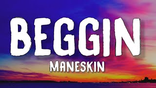 Måneskin - Beggin Lyrics