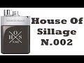 House of Sillage N 002 | Fragrance Review