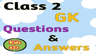 gk questions answers for class 2 class 2 gk youtube