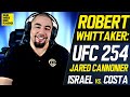 UFC 254: Robert Whittaker on "Monster" Jared Cannonier, Khabib/Gaethje, Adesanya/Costa, Mike Tyson