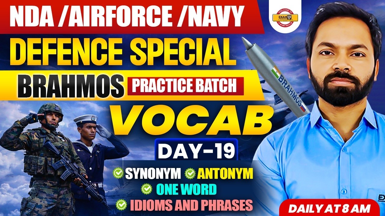 NDA/AIRFORCE/NAVY (BRAMHOS PRACTICE BATCH) || VOCAB DAY-19 || BY SHIVAM SIR