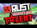 Rust Doesn&#39;t Got Talent (ft. Memeio &amp; FancyOrb)