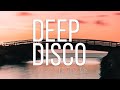 Deep House 2023 I Deep Disco Records Mix #229