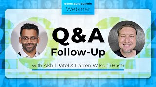 BBB Webinar #7: Q&A FollowUp | Akhil Patel & Darren J Wilson