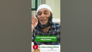 Cara Paling Gampang Hidup Sehat - dr. Zaidul Akbar Official #jsr #zaidulakbar #kesehatan