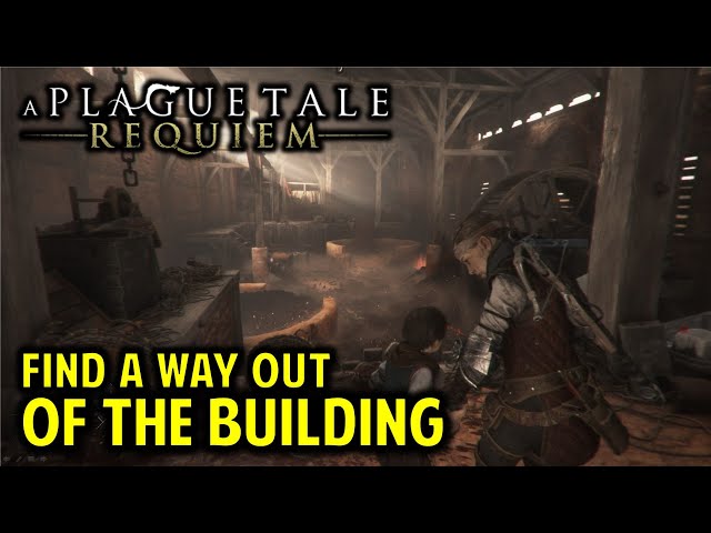 WE BROKE IT! A Plague Tale: Requiem Chapter 6 Walkthrough, Find A Way Out