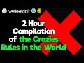 2 Hour Reddit Compilation of Crazy Rules