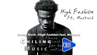 Roddy Ricch High Fashion feat Mustard Official Audio