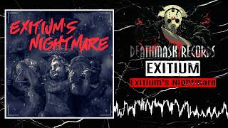 Exitium - Exitium's Nightmare