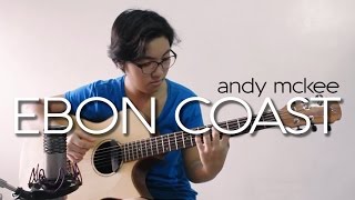 ANDY MCKEE Ebon Coast | Cover by Alyza