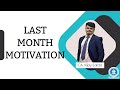 Last Month Motivation by CA Vijay Sarda