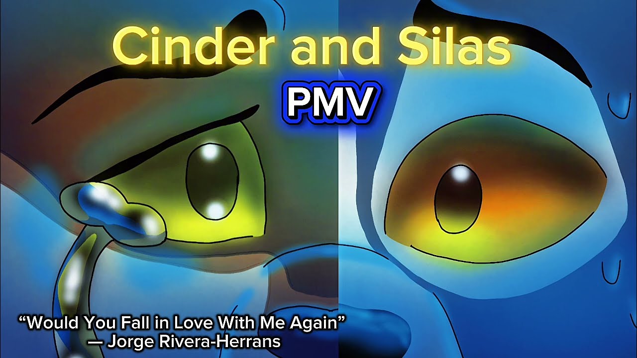 ✨️Would You Fall in Love With Me Again💔?//PMV Cinder and Silas