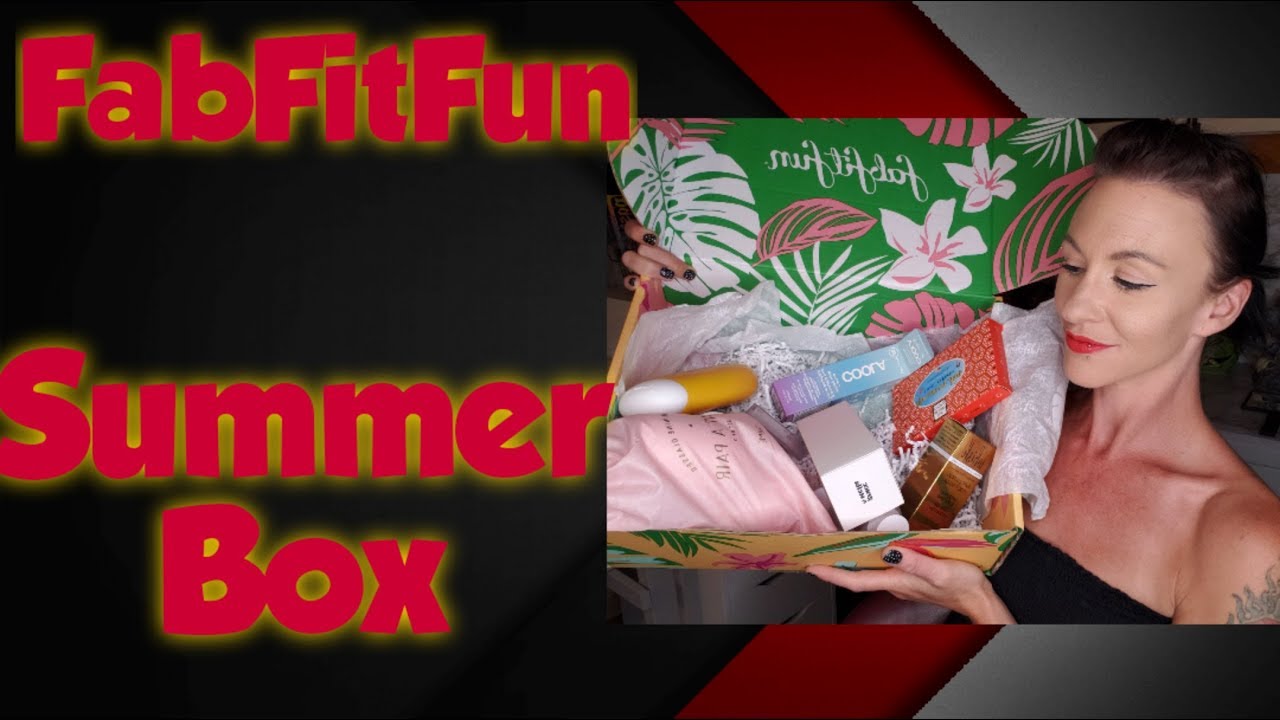 Fabfitfun Summer Box 2019