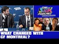 What changed with cf montral  cf montral talk 51