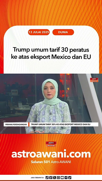 Trump umum tarif 30 peratus ke atas eksport Mexico dan EU