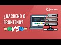 ¿Qué es BACKEND y FRONTEND? (guía completa)