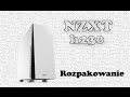 Nzxt h230 unboxing  wyjcie z kartonu obudowy