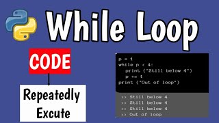 WHILE LOOP IN PYTHON PROGRAMMING WITH EXAMPLE PROGRAMS || PYTHON PROGRAMMING IN TELUGU