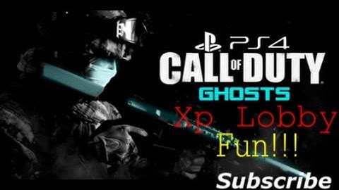 Free XP Lobby on Call of Duty:Ghosts (PS3,PS4,Xbox 360,Xbox One)