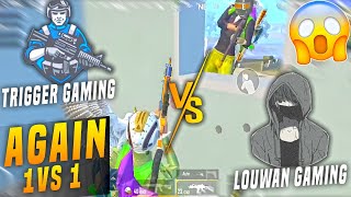 CAN I KILLED LOUWAN GAMING ? | LOWAN GAMING Vs TRIGGR GAMING YT😮@LouWanGaming