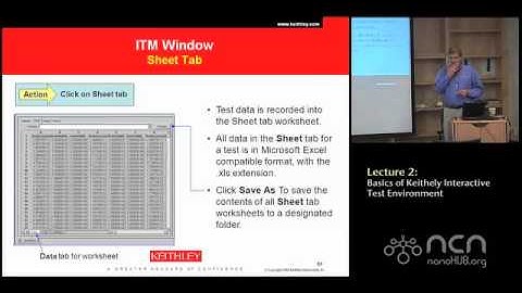 Keithley 4200-SCS Lecture 2: Basics of Keithley Interactive Test Environment (KITE)