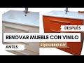#DIY Cómo renovar mueble con #vinilo | #DIY #DECO AIRENUEVO #VINILAR @equilibriodiy #tutoriales