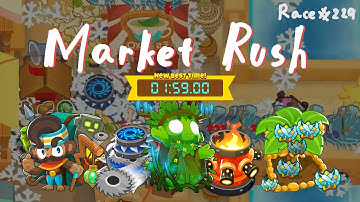 3rd Place! BTD6 Race "Market Rush" in 01:59.00