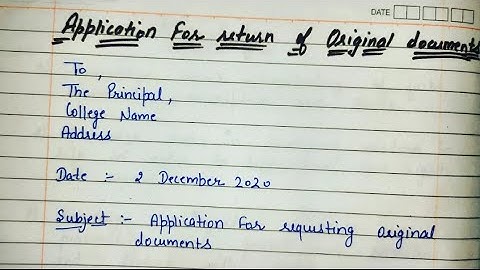 Application for Return of Original Documents From College | How to Write an Application in English