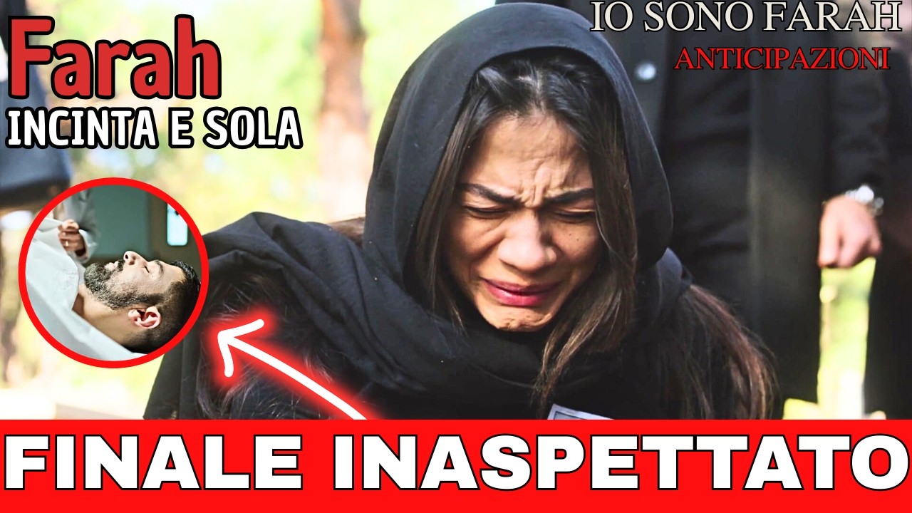 ADDIO TAHIR? 😭 Il Finale Shock di Io Sono Farah: Farah Incinta e Mehmet in Ospedale! (SPOILER)