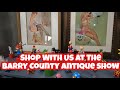 Shop with us at the barry county antique show in hastings mi midwest picker