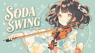 SODA SWING 🥤 Japanese Electro Swing Mix — Anime Vocal & Fizzy Vibes | for Work, Study & Gaming screenshot 4