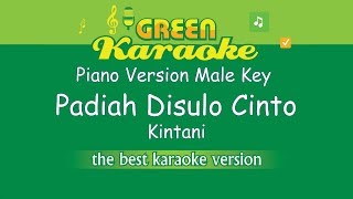 Kintani - Padiah Disulo Cinto (Karaoke Piano Version Male Key)