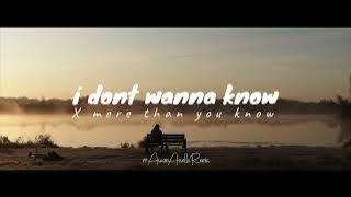 SLOW REMIX !!! Awan Axello - I dont Wanna Know X More than you know ( dj slow )