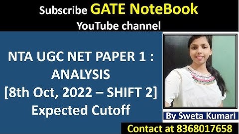 UGC NET PAPER 1 Analysis  2022 (8 Oct) Shift 2 | UGC NET 2022 Answer Key & Expected Cut Off Analysis