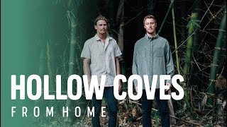 Video thumbnail of "Hollow Coves - Evermore / Home Cardinal Sessions From Home"