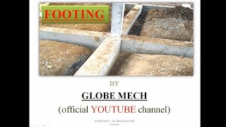 RCC FOOTING Design - INTRODUCTION by GLOBEMECH. here we discussed about footing and its types, like, share and 