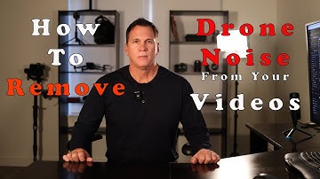 How to Remove  Drone Noise from your video