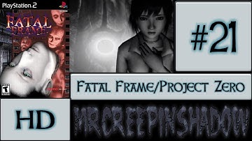 Shadow Plays: Fatal Frame/Project Zero Part 21 - CALAMITY