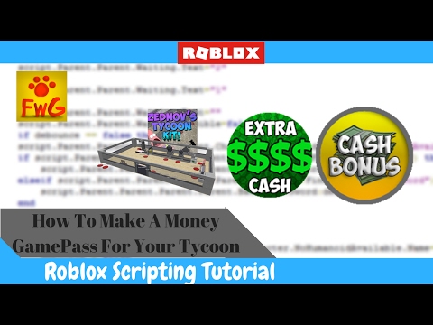 How To Make A Money Gamepass For Your Tycoon Youtube - roblox tycoon kit 2019