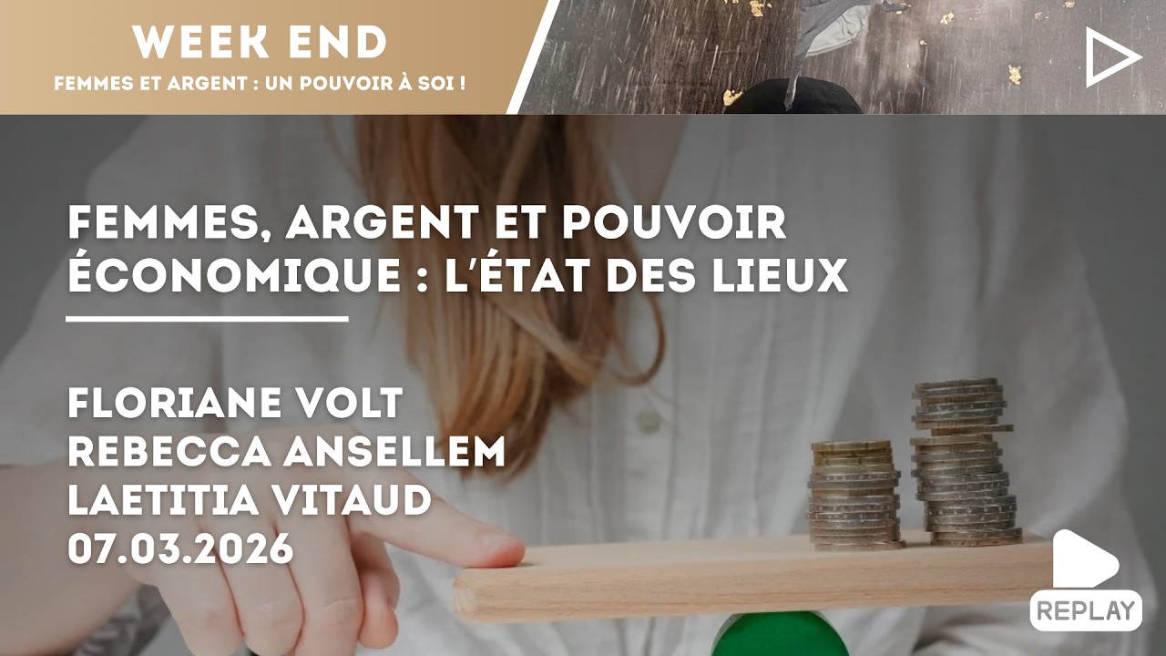 Conférence « Femmes, argent et pouvoir économique : l'état des lieux »