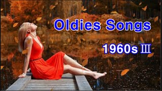 Oldies Songs of 1960s Ⅲ