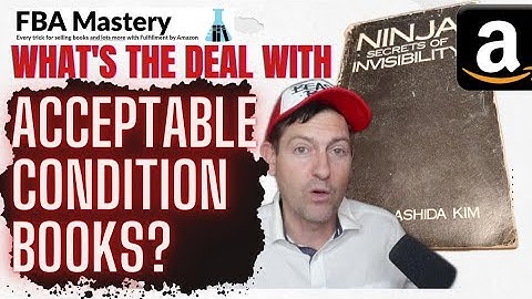 Understanding Acceptable condition for books: A guide for Amazon sellers