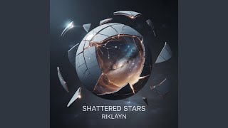 Shattered Stars