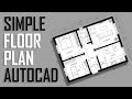 Simple Floor Plan - AutoCAD (No Voice-Over)